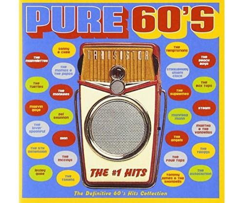 Pure 60’s: The #1 Hits