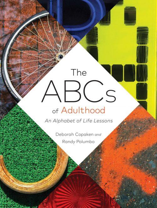 The ABCs of Adulthood – Deborah Copaken and Randy Polumbo