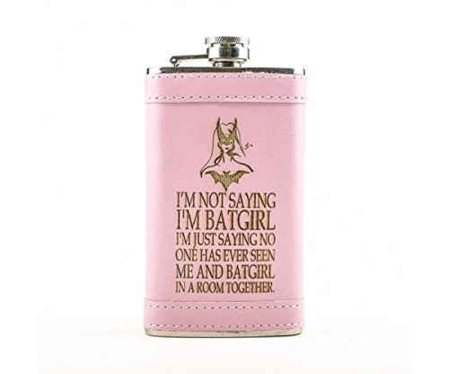PINK I’m Not Saying I’m Batgirl Leather Flask