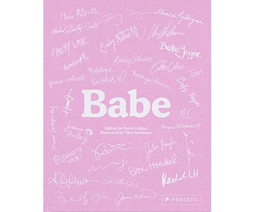Babe Hardcover by Petra Collins