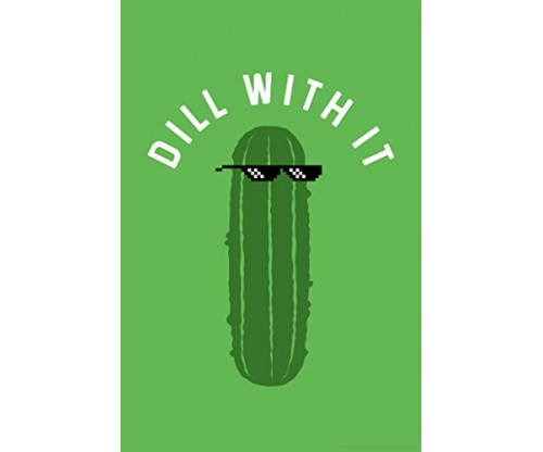 Poster Foundry Dill With It Pickle Funny Poster