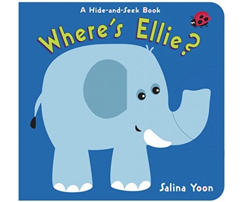 Where’s Ellie?: A Hide-and-Seek Book