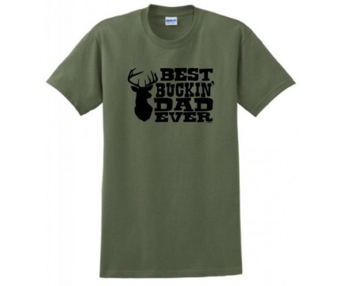 Best Buckin’ Dad Ever T-Shirt