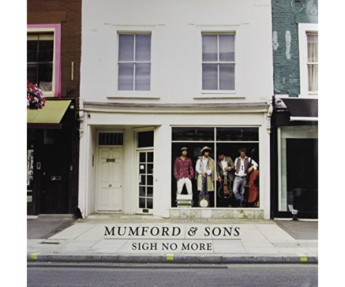 Sigh No More – Mumford & Sons