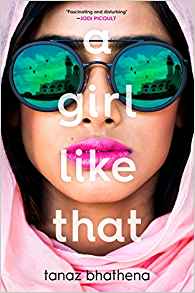 A Girl Like That by Tanaz Bhathena