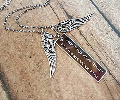 “Your Wings Were Ready My Heart Was Not” Necklace