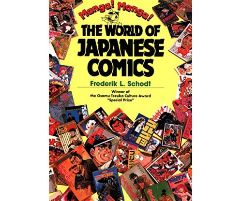 Manga! Manga! The World of Japanese Comics