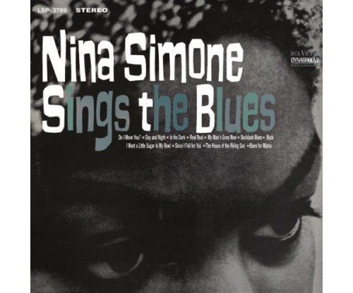 Sings The Blues – Nina Simone