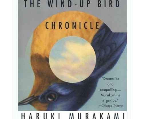 The Wind Up Bird Chronicle – Haruki Murakami