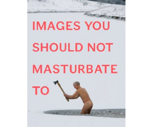 Images You Should Not Masturbate To – Kindle Edition