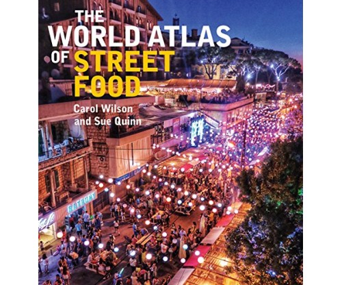 The World Atlas of Street Food – Hardcover