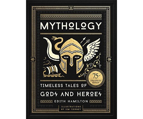 Mythology by Edith Hamilton