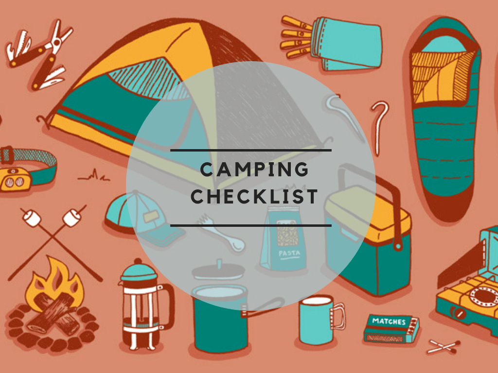 The Camping Checklist We Used Last Time We Went Camping | TSG