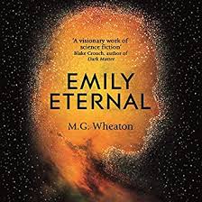 Emily Eternal - M.G. Wheaton