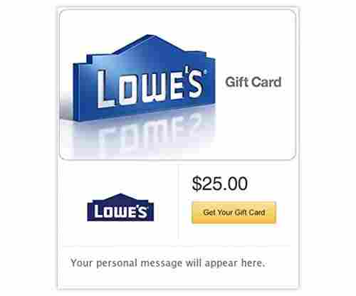 Lowe’s Gift Card – E-mail Delivery