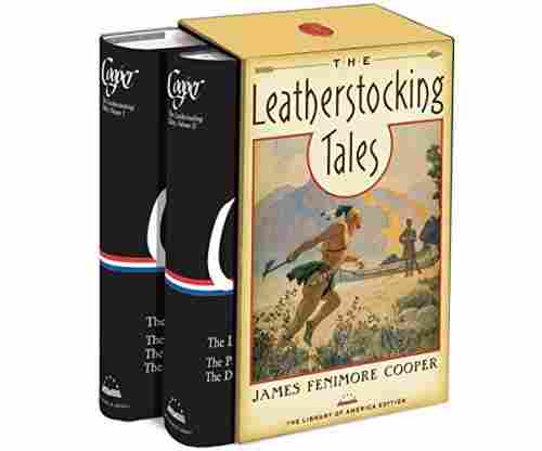 The Leatherstocking Tales: A Library of America Boxed Set
