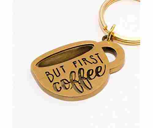 “But First Coffee” Keychain
