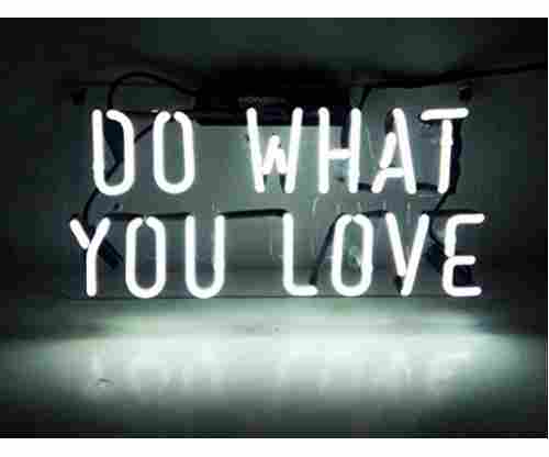 Neon Light Sign – Do What You Love