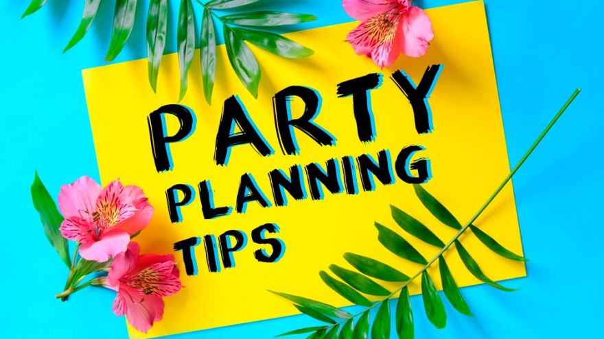 A Party Planning Checklist You Can Use For any Party You are Organizing