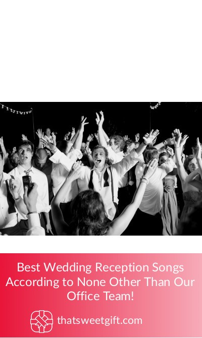 The Best Wedding Reception Songs