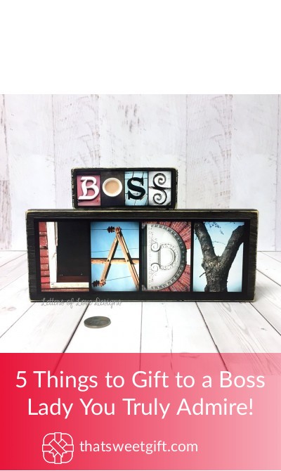 5 Things to Gift to a Boss Lady You Truly Admire! | Thatsweetgift